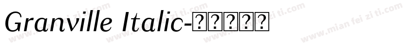Granville Italic字体转换